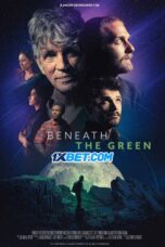 Beneath.The.Green.1XBET