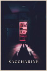 Saccharine (2026) Sub