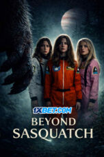 Beyond Sasquatch (2026) Dub