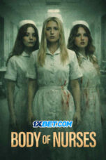 Body Of Nurses (2026) Dub